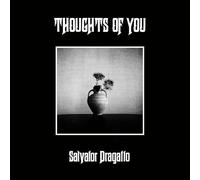 Salvator Dragatto Thoughts of You (Vinyl LP) 12" Album