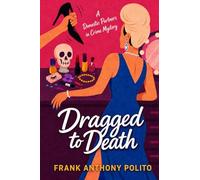 Dragged to Death: A Domestic Partners in Crime Mystery