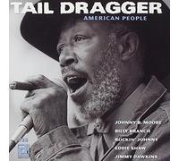 Dragger, Tail - American People