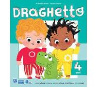Draghetto. 4 anni. Per la scuola materna
