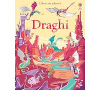 Draghi. Con adesivi. Ediz. a colori