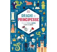 Draghi e principesse. Cerca trova, conta e scappa dai labirinti!