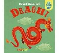 Draghi. Libro pop-up. Ediz. a colori