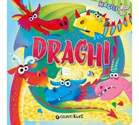 Draghi. Magici pop-up. Ediz. a colori
