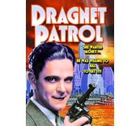 Dragnet Patrol [1931] [Region 1] [NTSC]