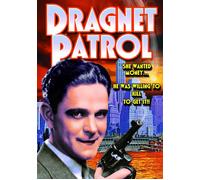 Dragnet Patrol (DVD) Glenn Tryon Vera Reynolds George Hayes Vernon Dent