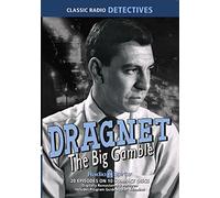 Dragnet The Big Gamble (Old Time Radio)