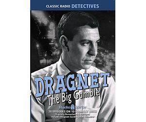 Dragnet The Big Gamble (Old Time Radio)