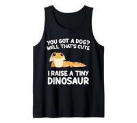 Drago Barbuto You Got A Dog? I Have Tiny Dinosaur Funny Canotta