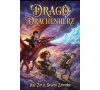 Drago Drachenherz: Bibliothek der verlorenen Träume