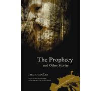 Drago Jancar The Prophecy and Other Stories (Tascabile)