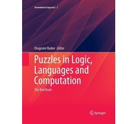 Dragomir Radev Puzzles in Logic, Languages and Computation (Tascabile)