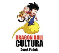Dragon Ball Cultura Volumen 3: Batalla
