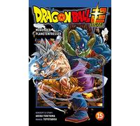 Dragon Ball Super 15: Neues aus dem DRAGON BALL-Universum
