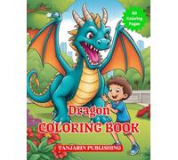 Dragon Coloring Book, Dragon and A Boy Playing Fetch In a park