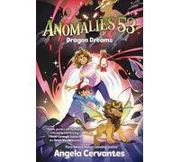 Dragon Dreams: An Exciting Middle Grade Fantasy-Adventure about Magic and Friendship