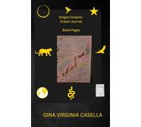 Dragon Dreams: Dream Journal Blank Pages