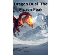 Dragon Duel-Frozen Peak: 1