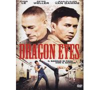 dragon eyes regia di john hyams