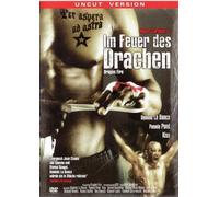 Dragon Fire (Im Feuer des Drachen) UNCUT