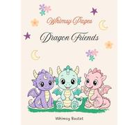 Dragon Friends: Bold and Easy Magical Coloring Pages for Kids and Adults