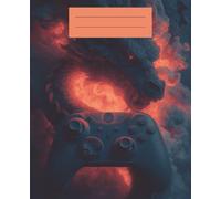 Dragon Gamer Power Notebook - Epic Neon Dragon Gaming Journal for Kids, Teens & Gamers: 110 Wide-Ruled Lined Pages for Notes, Doodling, Journaling, or Creative Ideas