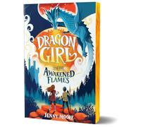 Dragon Girl and the Awakened Flames