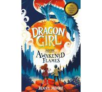 Dragon Girl and the Awakened Flames: Collector's Edition