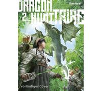 Dragon Hunt Tribe 2: Episches Dark-Fantasy-Werk vom LEVIATHAN-Zeichner, in der Drachen und Menschen in einer gnadenlosen Welt ums Überleben kämpfen