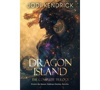 Dragon Island: The Complete Trilogy