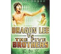 Dragon Lee Vs the Five Brothers