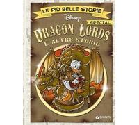 Dragon lords e altre storie. Ediz. speciale