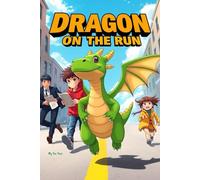 Dragon on The Run