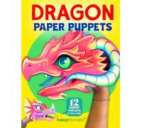 Dragon Paper Puppets: 12 puppet templates to color & create