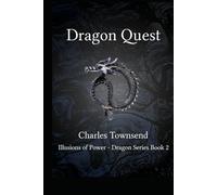 Dragon Quest: Hunt for the Stolen Dragon