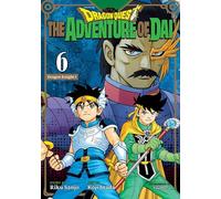 Dragon Quest the Adventure of Dai 6: Dragon Knights: Volume 6