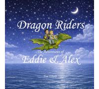 Dragon Riders: The Adventures of Eddie & Alex
