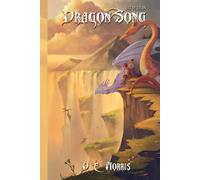 Dragon Song: Age of Valor