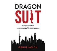 Gábor Holch Dragon Suit (Tascabile)