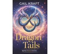 Dragon Tails: Meeting Diamond Beasties