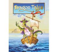 Dragon Tales: A Book of Dragons