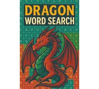 Dragon Word Search Book: Word Searches with Easy to Read Print about fire-breathing, myths, legends, and More | 6x9 inches, 110 pages | 50+ Puzzles ... Gift for Birthdays, Holidays and Free Time
