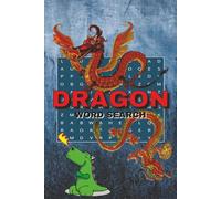 Dragon Word Search: For Every Generation, Mythical creatures