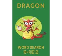 Dragon Word Search Puzzle Book.: Word Searches with Easy to Read Print about Dragons, Fantasy Dragons, Ancient Dragons and More | 6x9 inches, 110 ... Gift for Vacations, Holidays and Free Times.