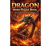 Dragon Word Search Puzzles: Word Search with Easy to Read Print about dragons, fantasy and more | 6x9 inches 110 Pages| 50+ puzzles... Gifts for Vacation Holidays and Free Times