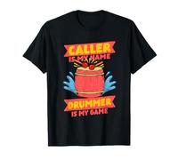 Dragonboat Dragonboat Caller Is My Name Drummer Is My Game Maglietta