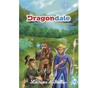 Dragondale. Lacrime di stelle - 2022 - Raven