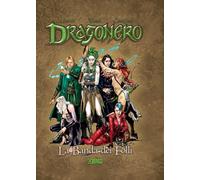 Dragonero - Gli Eroi: La Banda dei Folli - Variant + Cofanetto Vuoto (Vol. 1-6)
