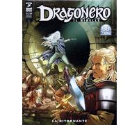 Dragonero il ribelle 22 (99) La ritornante 2023