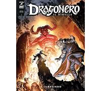 DRAGONERO IL RIBELLE n 29